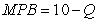<strong>Suppose that the marginal private benefit of a new vaccine could be measured as   Suppose that the marginal social benefit could be measured as   Suppose that the private marginal cost curve could be measured as   If there is no subsidy in this market,</strong> A) society will over-consume this product by 2 units. B) society will over-consume this product by 1 unit. C) society will under-consume this product by 2 units. D) society will under-consume this product by 1 unit. <div style=padding-top: 35px> 