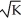 Consider the production function Y = a.Compute output when K = 81 and N = 100. b.Is this production function characterized by constant returns to scale? Explain.