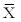 <strong>A control chart on which subgroup means are plotted versus time is a(n)_____ chart.</strong> A) B)R C)p D)C