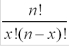 <strong>The number of ways to arrange x successes among n trials is equal to</strong> A) B) C) D)