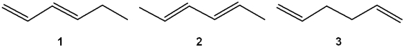 <strong>What is the correct order of exothermicity for hydrogenation of the following hexadienes upon treatment with H<sub>2</sub>/Pd (more exothermic > less exothermic)? </strong> A)1 > 2 > 3 B)3 > 1 > 2 C)2 > 1 > 3 D)3 > 2 > 1