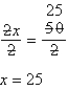 x = 25 Know Want to Know 2 : 5 :: 10 : x Proof: 2 * 25 = 50 5 * 10 = 50