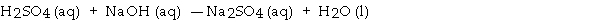 <strong>When the following equation is balanced, the coefficient of H<sub>2</sub>SO<sub>4</sub><sub> </sub>is _ . </strong> A) 2 B) 3 C) 0.5 D) 1 E) 4