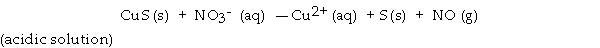 CuS has a very low solubility in water. However, it will dissolve in nitric acid due to the following reaction. What is the coefficient of CuS when this equation is balanced?