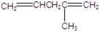 <strong>Name the structure. </strong> A)2-methyl-2,4-pentadiene B)4-methyl-1,4-pentadiene C)2-methylene-4-pentene D)4-methylene-2-pentene E)2-methyl-1,4-pentadiene