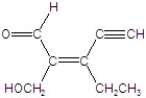 <strong>Name the structure. </strong> A)(Z)-3-ethyl-2-hydroxymethyl-2-penten-4-ynal B)(E)-3-ethyl-2-hydroxymethyl-2-penten-4-ynal C)(Z)-3-ethyl-5-hydroxymethyl-3-penten-1-ynal D)(E)-3-ethyl-5-hydroxymethyl-3-penten-1-ynal E)3-ethyl-5-hydroxymethyl-3-penten-1-ynal