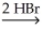 <strong>Which of the following is the best synthesis of 2, 2-dibromopropane </strong> A) B) C)CH<sub>3</sub>C CH D) E)
