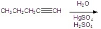<strong>Give the major organic product for the reaction. </strong> A) B) C) D)CH<sub>3</sub>CH<sub>2</sub>CH<sub>2</sub>CH CHOH E)