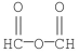 <strong>What is the common name for the following compound? </strong> A)propanoic anhydride B)formic anhydride C)formyl formate D)ethanoic anhydride E)diformyl ether