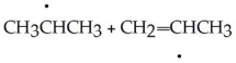 <strong>Which of the following products result from the disproportionation reaction between two propyl radicals? </strong> A) B)CH<sub>3</sub>CH<sub>2</sub>CH<sub>3</sub> + CH<sub>3</sub>CHCH<sub>3</sub> C)CH<sub>3</sub>CH<sub>2</sub>CH<sub>2</sub>CH<sub>2</sub>CH<sub>2</sub>CH<sub>3</sub> D)CH<sub>3</sub>CH<sub>2</sub>CH<sub>3</sub> + CH<sub>2</sub> <sub> </sub> CHCH<sub>3</sub> E)CH<sub>2</sub> <sub> </sub> C CH<sub>2</sub> + CH<sub>3</sub>CH<sub>2</sub>CH<sub>3</sub>