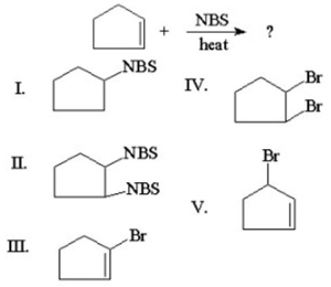 <strong>What is the major product of the following reaction? </strong> A)I B)II C)III D)IV E)V