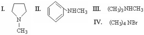 <strong>Which of the following is a tertiary amine? </strong> A)I B)II C)III D)IV