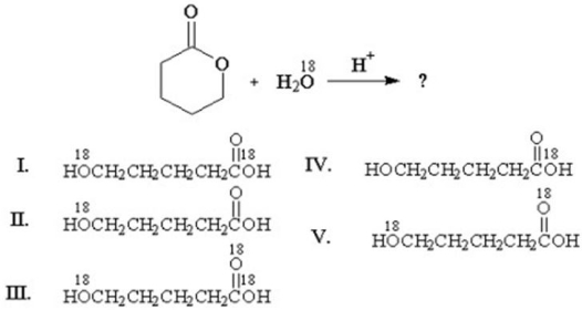 <strong>What is the product of the following reaction? </strong> A)I B)II C)III D)IV E)V