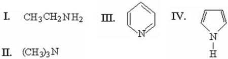 <strong>In the following question choose the best answer.The most basic amine. </strong> A)I B)II C)III D)IV