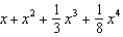 <strong>Find the first four terms in the Maclaurin series for .</strong> A) e. b. f. c. g. d. h.<sup> </sup> <sup> </sup>