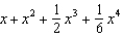 <strong>Find the first four terms in the Maclaurin series for .</strong> A) e. b. f. c. g. d. h.<sup> </sup> <sup> </sup>