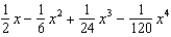 <strong>Find the first four terms in the Maclaurin series for .</strong> A) e. b. f. c. g. d. h.<sup> </sup> <sup> </sup>
