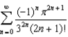 Find the sum of the series .