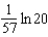 <strong>Carbon 14, with a half-life of 5700 years, is used to estimate the age of organic materials. What fraction of the original amount of carbon 14 would an object have if it were 2000 years old?</strong> A) e. b. f. c. g. d. h.