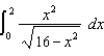 Use the Table of Integrals in your textbook to evaluate each of the following: (a) (b) (c) (d) (e) (f) (g) (h) (i) (j)