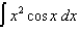 Evaluate the following integrals: (a) (b) (c) (d)