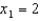 <strong>Use Newton's method with the initial approximation to find , the second approximation to a root of the equation .</strong> A) e. b. f. c. g. d. h.