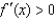 Given the graph of y = f (x), find all values of x for which (a) (b) (c) (d)