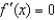 Given the graph of y = f (x), find all values of x for which (a) (b) (c) (d)