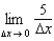 If f (x) = 5, which of the following represents a. e. b.3 F) c. g.Does not exist D)5 H)None of the above
