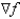 <strong>Let . Find the gradient vector .</strong> A) e. b. f. c. g. d. h.