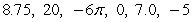 <strong>Determine which numbers in the set are integers. </strong> A) B) C) D) E)