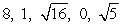 <strong>Determine which numbers in the set are natural numbers. </strong> A) B) C) D) E)