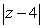 <strong>Use absolute value notation to describe the situation. The distance between z and 4 is no less than 2.</strong> A) \ge 2 B) \le 2 C) <2 D) >2 E) \ge 2