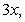 <strong>Identify the terms of the algebraic expression below. </strong> A) and B) and C) and D) and E) and