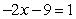 <strong>Solve the equation below. </strong> A) -5 B) -2 C) -4 D) 8 E) 10