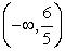 <strong>Use interval notation to express the solution set for the inequality below. </strong> A) B) C) D) E)