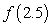 <strong>Evaluate the function at each specified value of the independent variable. a) b) c) d) </strong> A) 2, 2, -3, -4 B) 2, 3, -3, -4 C) 2, 2, -2, -4 D) 2, 2.5, 2.5, 4 E) 2, 2.5, -2.5, -4