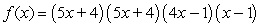 <strong>Using the factors and , find the remaining factor(s) of and write the polynomial in fully factored form.</strong> A) B) C) D) E)