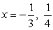 <strong>Find all the real zeros of </strong> A) B) C) D) E)