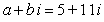 <strong>Find real numbers a and b such that the equation is true.</strong> A) B) C) D) E)