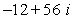 <strong>Simplify and write the following complex number in standard form. </strong> A) B) C) D) E)