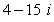 <strong>Simplify and write the following complex number in standard form. </strong> A) B) C) D) E)