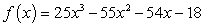 Use the zero   of   to find all the zeros of f.