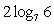 <strong>Use the properties of logarithms to simplify the logarithmic expression below. </strong> A) B) C) D) E)