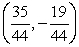 <strong>Determine which ordered pair is a solution of the system. </strong> A) B) C) (-9, 86) D) E) (-9, 17)