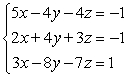<strong>Solve the system of equations below, if possible. </strong> A) B) C) D) E) The system is inconsistent.