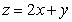 Maximize the object function   subject to the constraints  