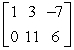 <strong>Fill in the blank using elementary row operations to form a row-equivalent matrix. </strong> A) B) C) D) E)