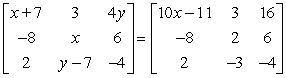 <strong>Find x and y. </strong> A) x = 2, y = 4 B) x = 2, y = 3 C) x = 3, y = 3 D) x = 4, y = 3 E) no solution