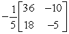 <strong>Find the inverse of the matrix (if it exists).</strong> A) B) C) D) E) does not exist